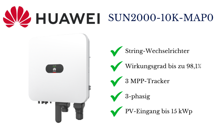 Huawei SUN2000-10K-MAP0 Wechselrichter Platz 3 im Test 2026